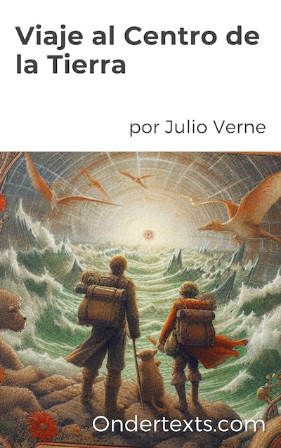 Viaje al Centro de la Tierra por Julio Verne